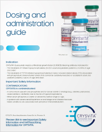 Crysvita dosing
and administration guide